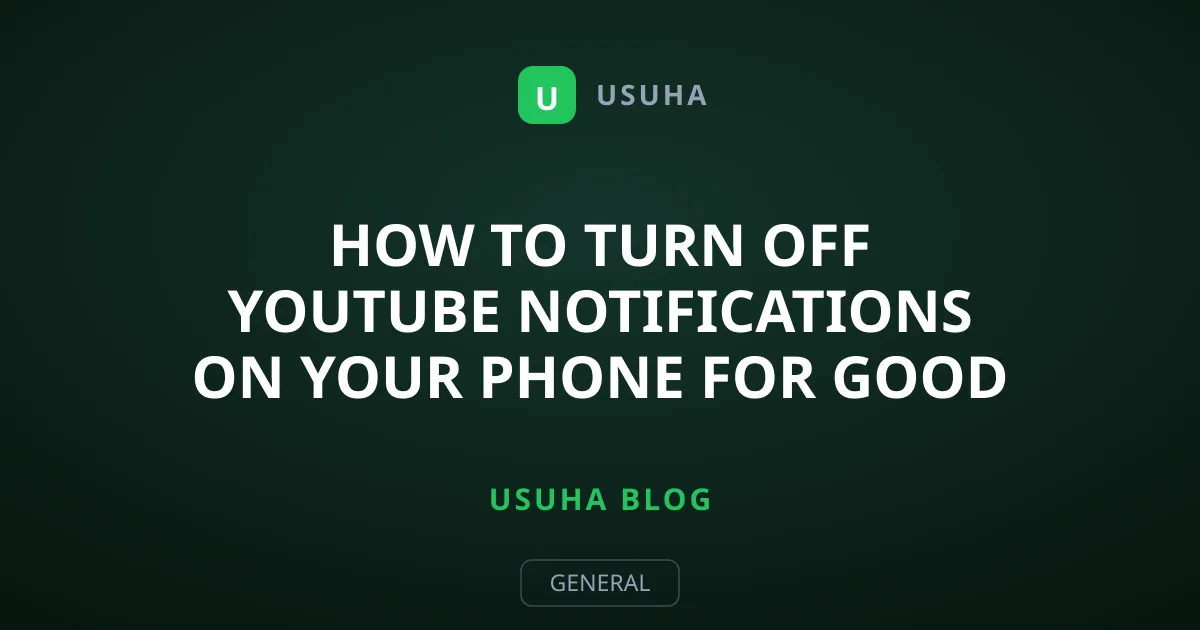 How to Turn Off YouTube Notifications on Your Phone for Good